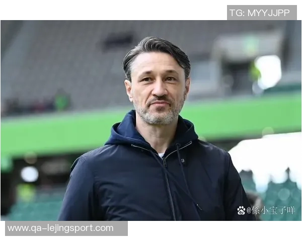 科瓦奇称拜仁实力超群多特虽强但德比战仍是拜仁胜算更大